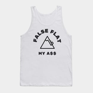 Faslse Flat... Tank Top